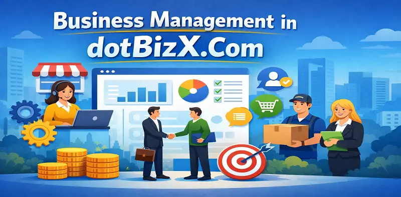 Business Management in dotBizX.Com