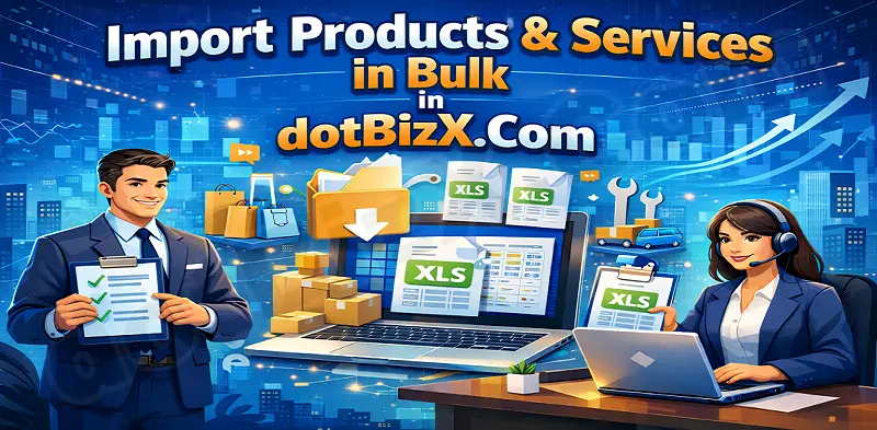 Import Products & Services in Bulk in dotBizX.Com